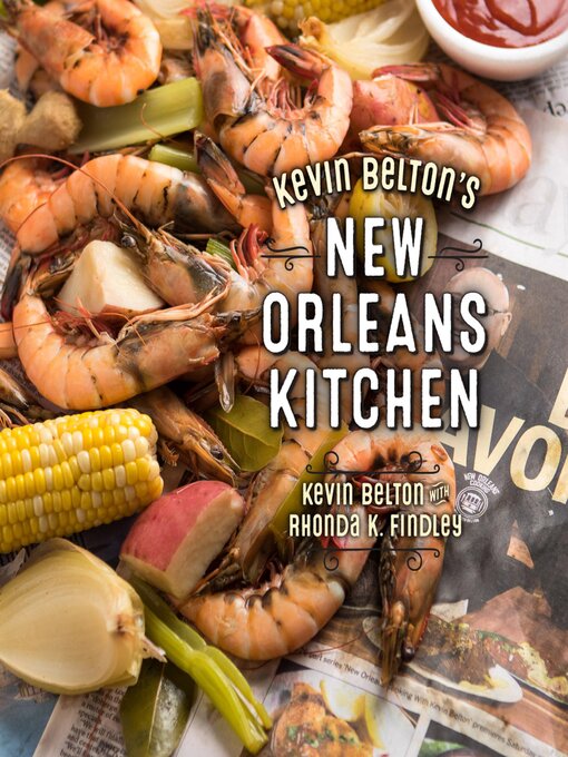 Title details for Kevin Belton's New Orleans Kitchen by Kevin Belton - Available